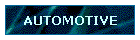 AUTOMOTIVE